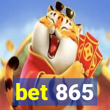 bet 865